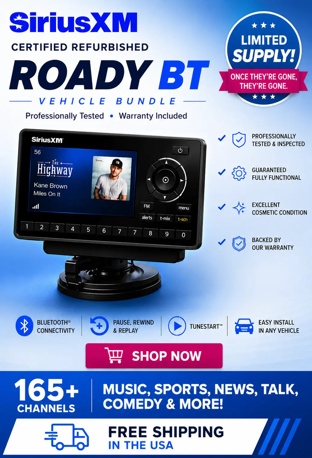 Promotional graphic for a SiriusXM certified refurbished Roady BT vehicle bundle, showing a black car stereo display on a stand against a blue gradient background with feature callouts and a 'Shop Now' button.