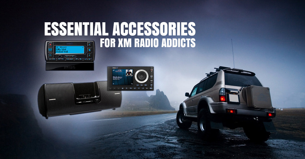 Essential Accessories For XM Radio Addicts