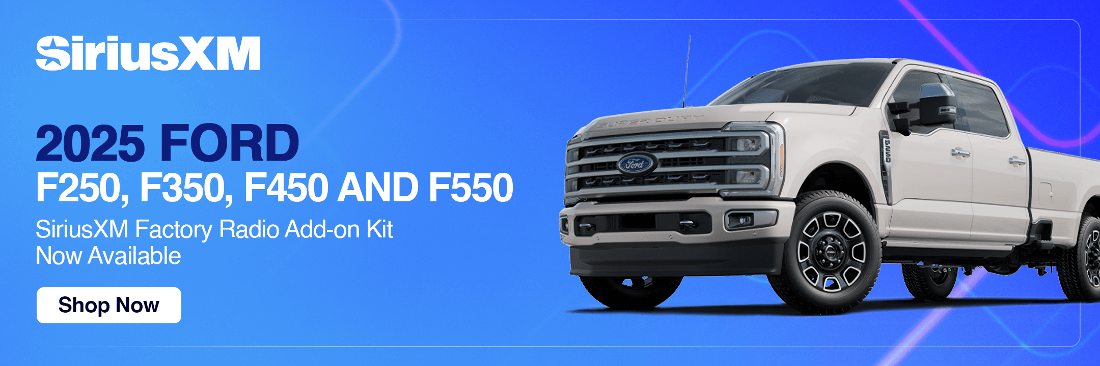 2025 Ford F250, F350, F450 and F550 SiriusXM Radio Factory Stereo Add-on Kit